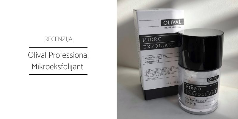 Olival_Professional_Mikroeksfolijant Recenzija