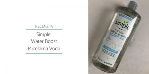 Simple Water Boost Micelarna Voda_Recenzija