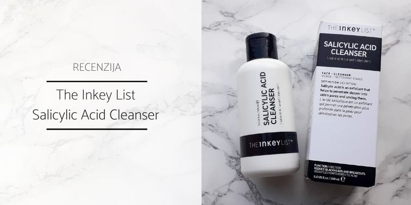 The_Inkey_List_Salicylic_Acid_Cleanser_Recenzija