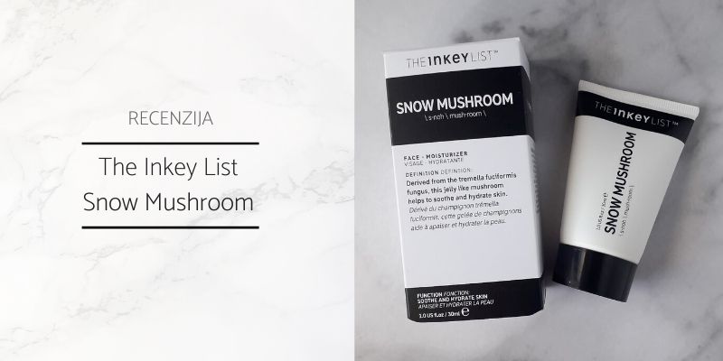 The Inkey List Snow Mushroom Recenzija
